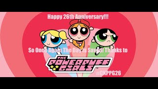 cartoonnetwork  The Powerpuff Girls  26th Anniversary Reel CNPPG26 [upl. by Nealy]