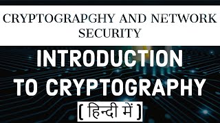 introduction to cryptography in hindi  cryptography and network security [upl. by Hentrich664]