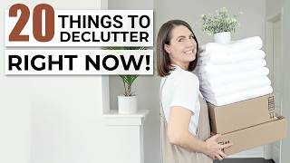 Top 20 Things to Declutter RIGHT NOW that you wont miss at all [upl. by Narcho]