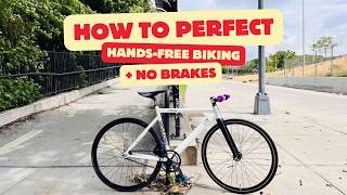 How To Perfect Biking With No Hands  Fixed Gear No Brakes NYC [upl. by Oribella]