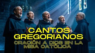 🎶Cantos Gregorianos Oración a Dios en la Misa Católica🎶 [upl. by Raeann279]