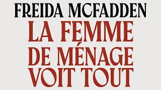 La femme de ménage voit tout  Freida McFadden  Livre Audio Complet Gratuit [upl. by Joana453]