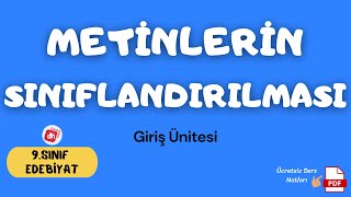 METİNLERİN SINIFLANDIRILMASI  9Sınıf Edebiyat Giriş Ünitesi  Deniz Hoca PDF🗒️ [upl. by Koenraad773]