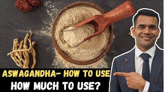 Aswagandha Benefits  Best Way To Use Aswagandha For Maximum Benefits [upl. by Keslie395]