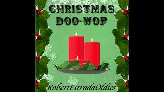 Christmas Doo Wop [upl. by Yauqaj]