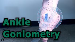 Ankle Goniometry [upl. by Steve613]