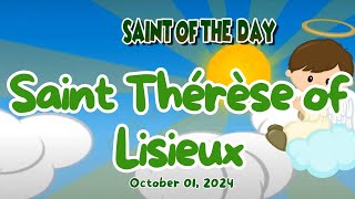 S𝐚𝐢𝐧𝐭 𝐨𝐟 𝐭𝐡𝐞 𝐃𝐚𝐲  Saint Thérèse of Lisieux October 01 2024  Catholic Church [upl. by Leona]