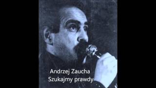 Andrzej Zaucha z grupą Kwadrat  Szukajmy prawdy rarytas [upl. by Saucy20]