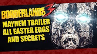 Borderlands 3 Teaser  Mayhem Trailer All Easter Eggs amp Secrets [upl. by Lilybel]