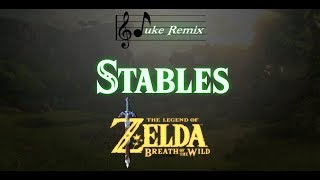 Zelda Breath of the Wild Music  Stables Theme Relaxing Remake [upl. by Nirek485]