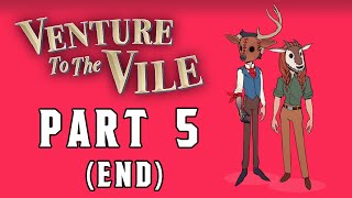 Venture To The Vile Walkthrough Part 5 All Endings No Commentary [upl. by Merat616]