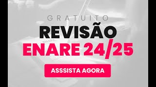 REVISÃO ENARE  ODONTOLOGIA  20242025 [upl. by Yessak809]