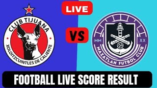 Tijuana w vs Mazatlan FC w live football score result 2024 today match [upl. by Barde]