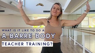 Everything you need to know about doing a Barre Body Teacher Training [upl. by Bartosch]