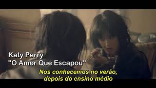 Katy Perry  The One That Got Away TraduçãoOfficial Video [upl. by Lustick]