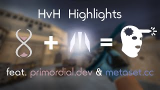 Top kek HvH montage ft Primordialdev amp metasetcc [upl. by Faber]