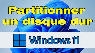 Comment partitionner un disque dur sous Windows 11 [upl. by Rehtaef]