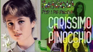 GIGLIOLA CINQUETTI quotCARISSIMO PINOCCHIOquot From CD quotPer i più picciniquot 1967 ⬇️Testo [upl. by Sineray]