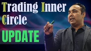 Trading Inner Circle Update [upl. by Damian850]