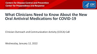 What Clinicians Need to Know About Oral Antiviral Medications for COVID19 [upl. by Nitsirt397]