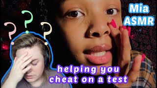 Mia ASMR Helps Me Cheat On A Test 👀 📝 [upl. by Gnay]