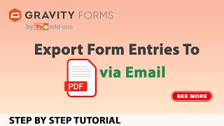 How To Export Gravity Forms Entries to PDF via Email [upl. by Ahsemal]