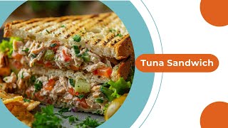 Tuna Sandwich Recipe [upl. by Sualakcin]