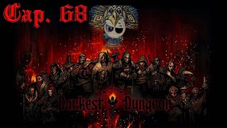 Darkest Dungeon  Cap 68 AHORA SI BOSS SIRENA EMBAUCADORA GAMEPLAY ESPAÑOL [upl. by Zenda]