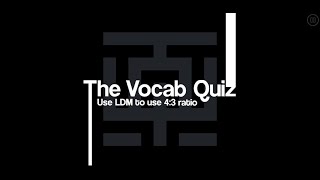 The Vocab Quiz by AlilNM [upl. by Bartholomeus]