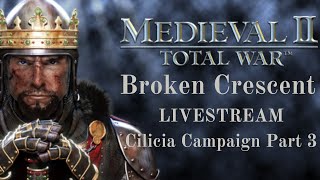 Were Playing Broken Crescent Armenian Cilicia Campaign 3 [upl. by Blondie42]