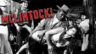 McLintock 1963  Full Movie  John Wayne  Maureen OHara  Patrick Wayne [upl. by Eceerahs99]