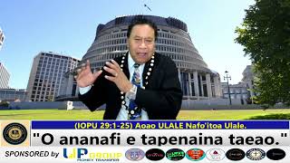 MALŪ O LE TAEAO FAALEAGAGA quotO ananafi e tapenaina taeaoquot IOPU 29125 Susuga Aoao ULALE Nafoitoa [upl. by Nemad]