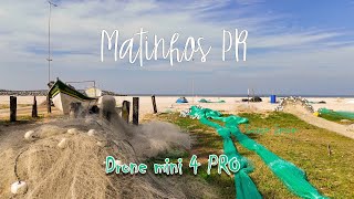 MATINHOS PR  Drone Mini 4 PRO [upl. by Akilam337]