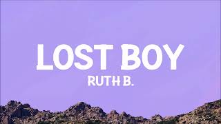 Ruth B  Lost Boy Lyrics [upl. by Welford872]