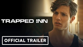 Trapped Inn  Official Trailer 2024 Matt Rife Robert Palmer Walkins Jaylen Moore [upl. by Sybley]