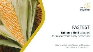 Quickest Lab on a field solution for mycotoxins early detection [upl. by Bowden]