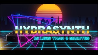 Hydrasynth in less than 8 minutes [upl. by Earezed]