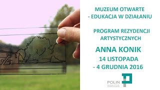 Anna Konik  rezydencja artystyczna w Muzeum POLIN [upl. by Ferris824]