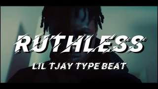 FREE “RUTHLESS”  LIL TJAY TYPE BEAT [upl. by Ybloc204]