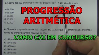 PROGRESSÃO ARITMÉTICA PA  COMO CAI EM CONCURSO [upl. by Esinel418]