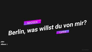 Madsen  Berlin was willst du von mir Lyrics [upl. by Layney]