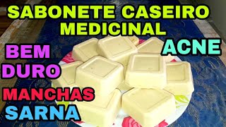 SABONETE CASEIRO EM BARRA BEM DURO MEDICINAL PRA ACNE MANCHAS SARNA [upl. by Vladimir]