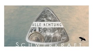 Alle Achtung  Schwerkraft official Video [upl. by Drehcir]