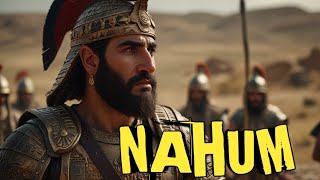 THE STORY OF NAHUM WHO WAS NAHUM IN THE BIBLE  BIBLE STORIES [upl. by Philipps]