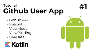 Github User App Android Part 1  Setup amp Search User [upl. by Drawets60]