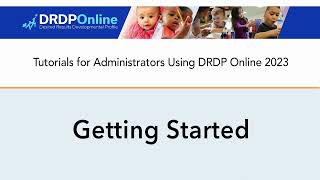 Getting Started with DRDP Online for Administrators [upl. by Rosita]