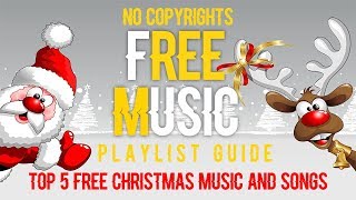 Top 5 Christmas Music  Free Christmas Music royalty free [upl. by Brodsky]