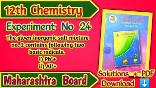 Class 12th Chemistry Experiment No 24 Mixture No 2 Solutions  Maharashtra Board [upl. by Artamas]