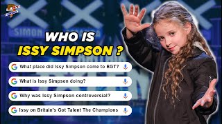 Where is Issy Simpson today What place did Issy Simpson come in BGT Issy Simpson Net Worth  Age [upl. by Melvena]