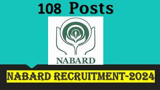 NABARD Recruitment 2024  Government Job Recruitment  Apply Online for 108 Posts [upl. by Id]